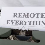 Remote Teams - Typewriter with 'REMOTE EVERYTHING' message symbolizing digital transformation.